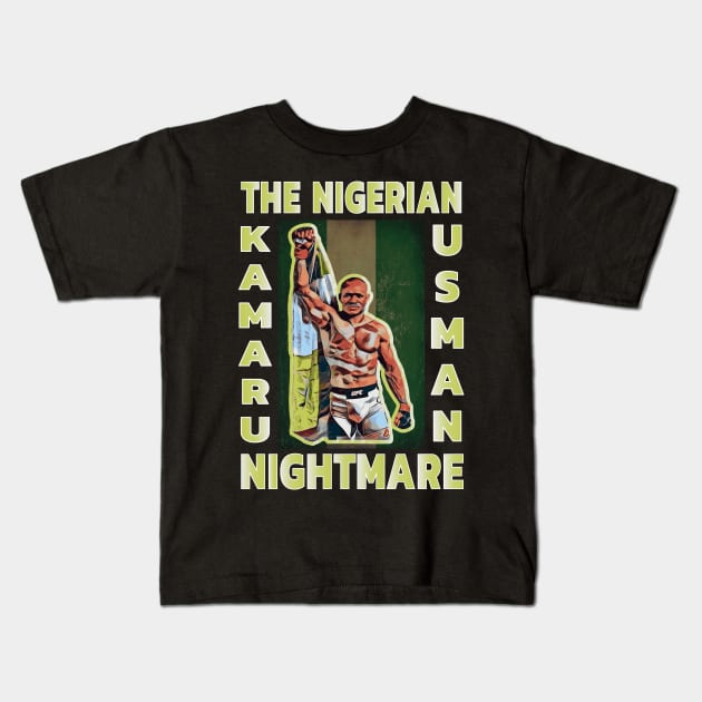 The Nigerian Nightmare Kamaru Usman Kids T-Shirt by FightIsRight
